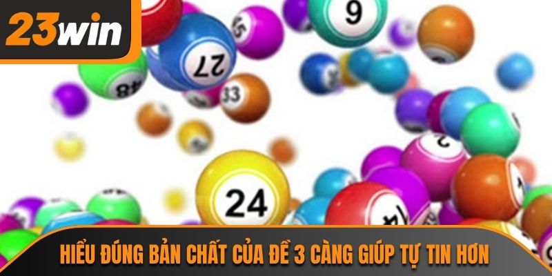 Hiểu đúng bản chất của đề 3 càng giúp tự tin hơn