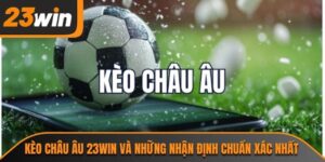 Kèo châu Âu