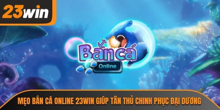 mẹo bắn cá online