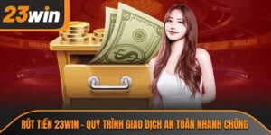 rút tiền 23WIN